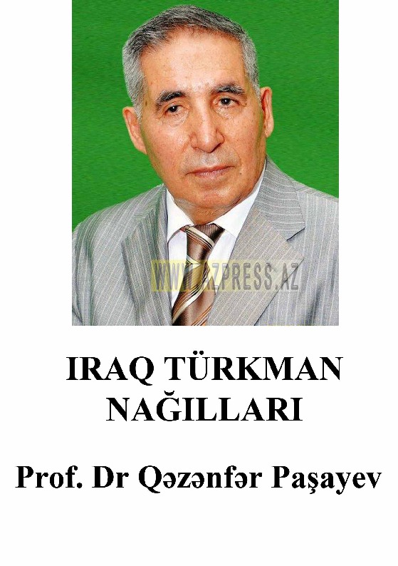İraq Türkman Nağılları - Qəzənfər Paşayev